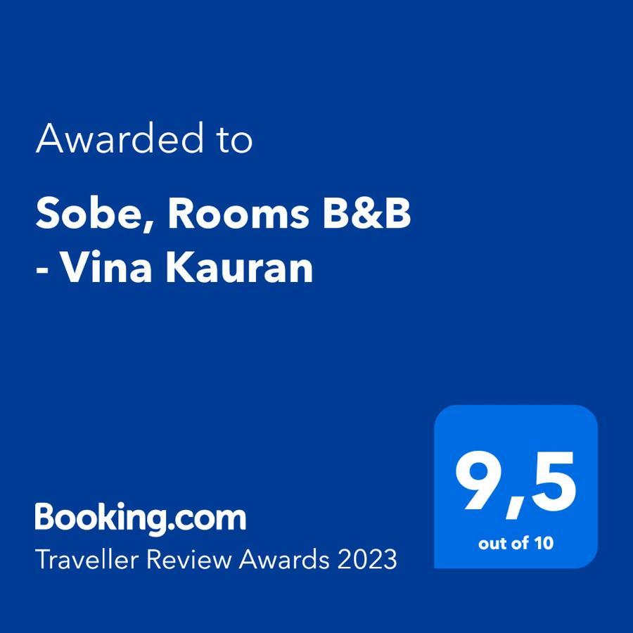 Sobe, Rooms B&B - Vina Kauran Zgornji Jakobski Dol Kültér fotó